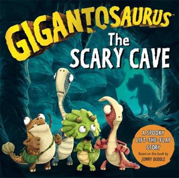 Board book Gigantosaurus: the Scary Cave Book