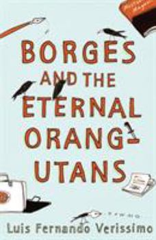 Borges e os orangotangos eternos