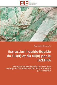 Paperback Extraction liquide-liquide du cu(ii) et du ni(ii) par le d2ehpa [French] Book
