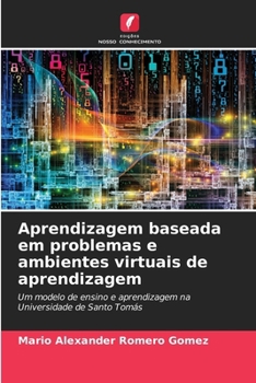 Paperback Aprendizagem baseada em problemas e ambientes virtuais de aprendizagem [Portuguese] Book