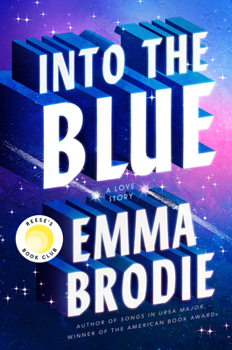 Hardcover Into the Blue: A Love Story Book