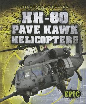 Library Binding HH-60 Pave Hawk Helicopters Book