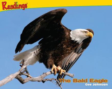 Paperback The Bald Eagle (Predator Animals) Book