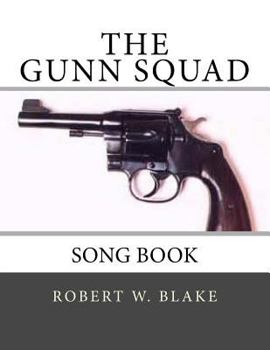 Paperback The Gunn Squad: Song Book