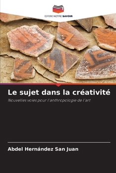 Paperback Le sujet dans la créativité [French] Book