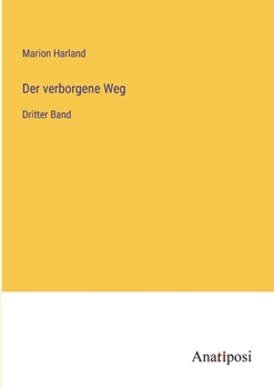 Paperback Der verborgene Weg: Dritter Band [German] Book