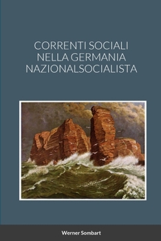 Correnti Sociali Nella Germania Nazionalsocialista