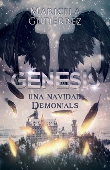 Paperback Génesis: Una navidad Demonials [Spanish] Book