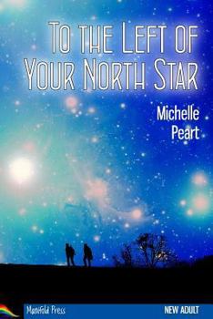 Paperback To the Left of Your North Star Book