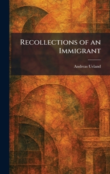 Hardcover Recollections of an Immigrant Book