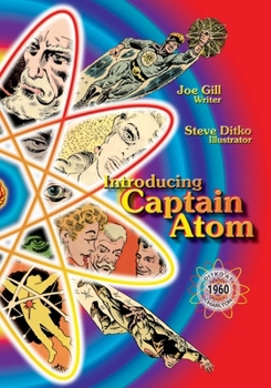 Paperback Introducing Captain Atom: Ditko at Charlton Book