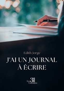 Paperback J'ai un journal à écrire [French] Book