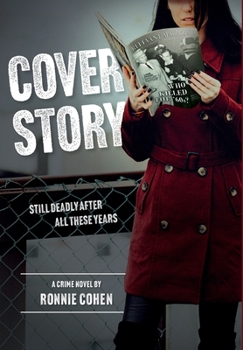 Hardcover Cover Story: Still Deadly After all These Years Book