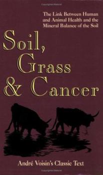 Paperback Soil Grass & Cancer Book