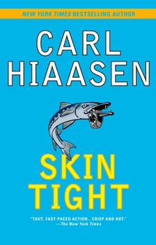 Skin Tight - Book #1 of the Mick Stranahan
