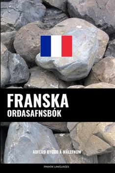 Paperback Franska Orðasafnsbók: Aðferð Byggð á Málefnum [Icelandic] Book