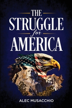 Paperback The Struggle For America Book