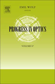 Hardcover Progress in Optics: Volume 57 Book