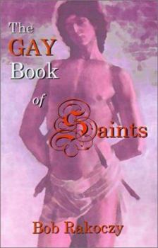 Paperback The Gay Book of Saints Book