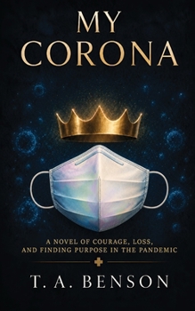My Corona (Around the Fire)