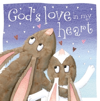 Board book God's Love in My Heart Book