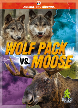 Hardcover Wolf Pack vs. Moose Book