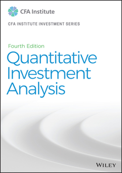Quantitative Investment Analysis - Book #1 of the CFA 2022 Level I