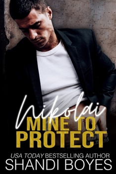 Paperback Nikolai: Mine to Protect Book