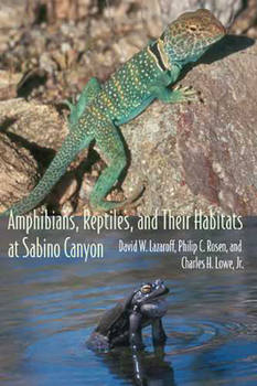 Paperback Amphibians, Reptiles, and Their Habitats at Sabino Canyon Book