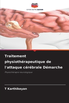 Paperback Traitement physiothérapeutique de l'attaque cérébrale Démarche [French] Book