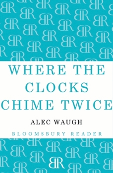 Paperback Where the Clocks Chime Twice Book