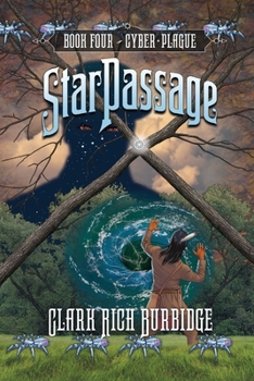 Paperback StarPassage: Cyber Plague Book