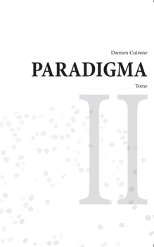 Paperback Paradigma - tome II [French] Book