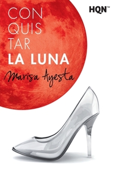 Paperback Conquistar la luna [Spanish] Book