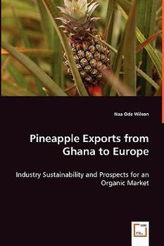 Paperback Pineapple Exports from Ghana to Europe Book