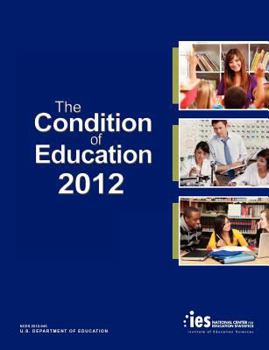 Paperback The Condition of Education 2012 Book