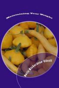 Paperback Maintaining Your Weight: Staying in the Center Book
