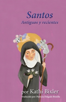 Paperback Santos Antiguos y recientes [Spanish] Book