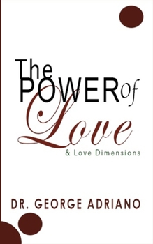 Paperback The Power of Love: & love dimensions Book
