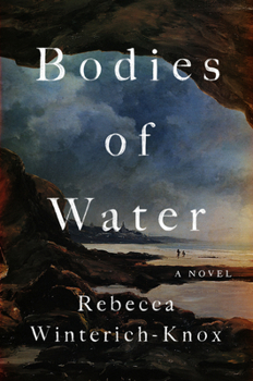 Bodies of Water: A Novel