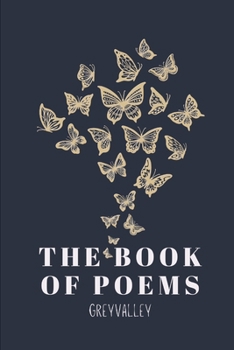 Paperback The Book of Poems by Greyvalley Book