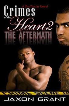 Crimes of the Heart 2: The Aftermath - Book #2 of the Crimes of the Heart