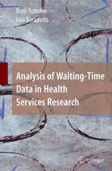 Paperback Analysis of Waiting-Time Data in Health Services Research Book