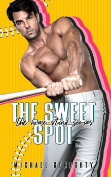 Paperback The Sweet Spot (The Home Stand Series) Book