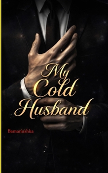 Paperback My Cold Husband Book