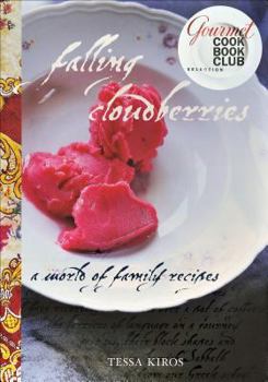 Hardcover Falling Cloudberries: A World of Family Recipes Book