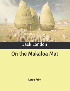 On the Makaloa Mat: Large Print