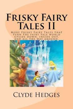 Paperback Frisky Fairy Tales II Book