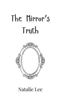 Hardcover The Mirror's Truth Book