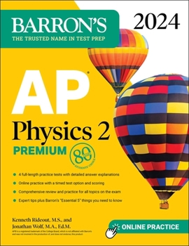 Paperback AP Physics 2 Premium, 2024: 4 Practice Tests + Comprehensive Review + Online Practice Book